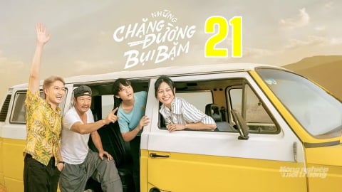 Những chặng đường bụi bặm tập 21 trực tiếp VTV3 hôm nay 1/5/2025