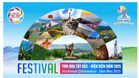Festival Tinh hoa Tây Bắc - Điện Biên: Khơi dậy bản sắc, kết nối du lịch