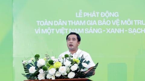 Phát động phong trào Toàn dân bảo vệ môi trường vì Việt Nam xanh - sạch - đẹp