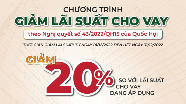 Ngân hàng Agribank giảm tiếp 20% so với lãi suất cho vay