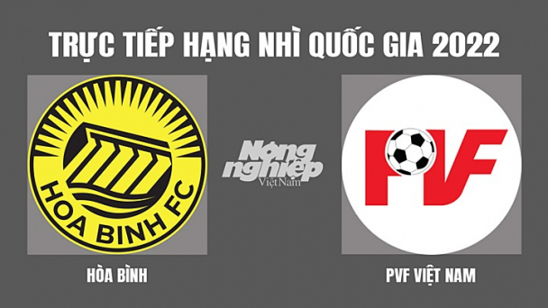 Trực tiếp Hòa Bình vs PVF Hạng nhì Quốc gia trên On Football hôm nay 27/5