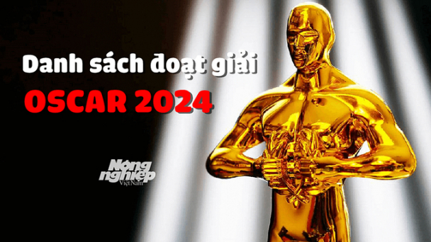 Kết quả lễ trao giải Oscar 2024 hôm nay 11/3/2024