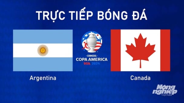 Trực tiếp Argentina vs Canada tại Copa America trên K+ SPORT 1 hôm nay 10/7/2024