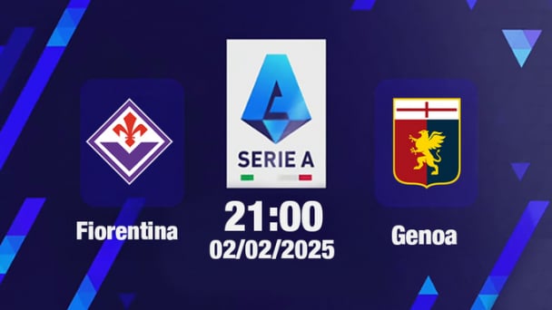 Trực tiếp bóng đá Fiorentina vs Genoa, Serie A, 21h00 hôm nay 2/2/2025