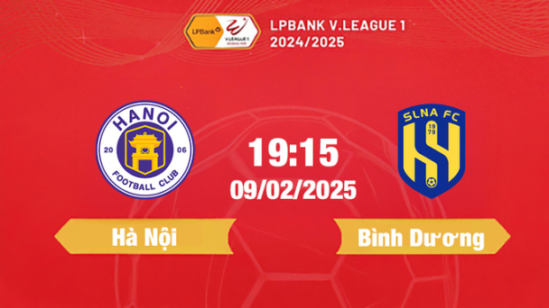 Trực tiếp bóng đá Hà Nội vs SLNA, 19h15 hôm nay 9/2/2025