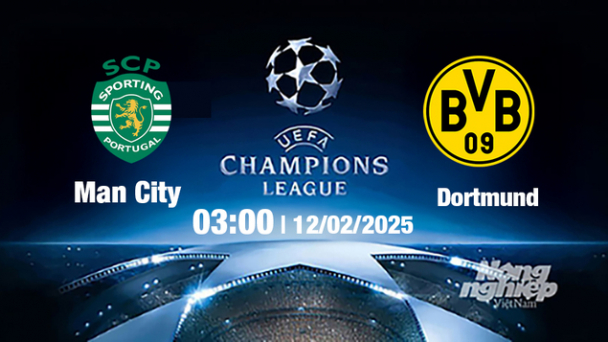 Trực tiếp bóng đá Sporting Lisbon vs Dortmund, Cúp C1 Châu Âu, 03h00 ngày 12/2/2025