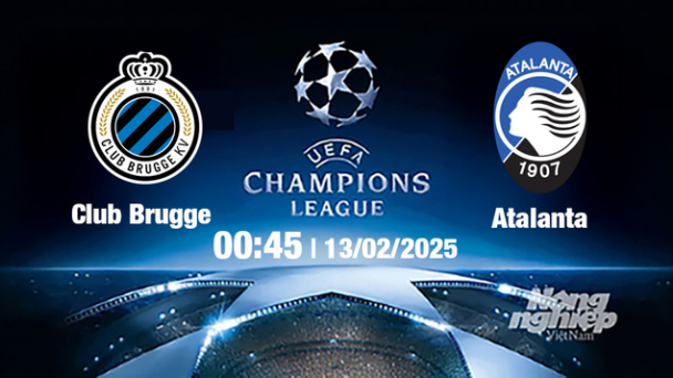 Trực tiếp bóng đá Club Brugge vs Atalanta, Cúp C1 Châu Âu, 00h45 ngày 13/2/2025