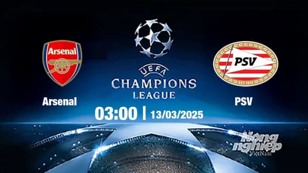 Trực tiếp bóng đá Arsenal vs PSV, Cúp C1 Châu Âu, 03h00 ngày 13/3/2025