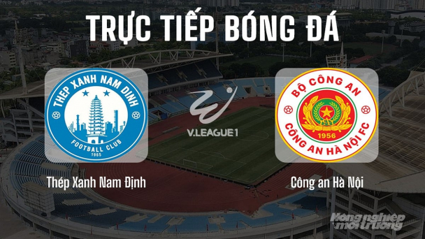Trực tiếp Nam Định vs CAHN giải V-League 2025/26 trên VTV5 hôm nay 28/9/2025