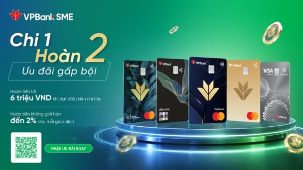 Mở thẻ VPBiz, nhận hoàn tiền tới 6 triệu đồng cho chi tiêu doanh nghiệp