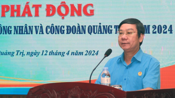Phát động Cuộc thi viết về Công nhân và Công đoàn tỉnh Quảng Trị