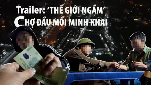 Trailer 'Thế giới ngầm' chợ đầu mối Minh Khai