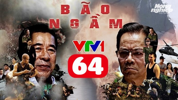 Bão ngầm tập 64 trực tiếp VTV1 hôm nay 26/5