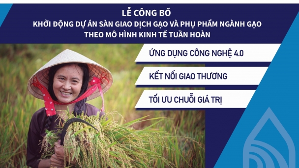 Ra mắt thử nghiệm sàn giao dịch thương mại điện tử gạo, phụ phẩm ngành gạo