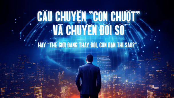 Câu chuyện 'con chuột' và chuyển đổi số