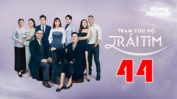 Trạm cứu hộ trái tim tập 44 trực tiếp VTV3 hôm nay 18/6