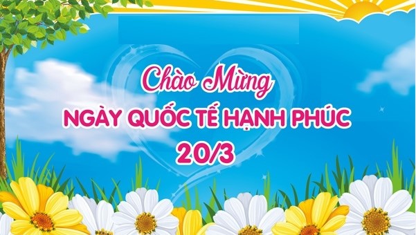 Ngày Quốc tế Hạnh phúc 20/3: Những việc nên làm để lan tỏa niềm vui