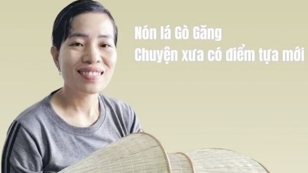 Nón lá Gò Găng có thêm điểm tựa mới
