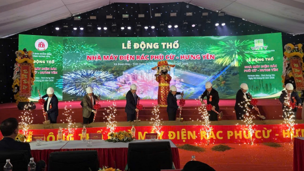 Động thổ Nhà máy điện rác Phù Cừ 4.000 tỷ đồng ở Hưng Yên