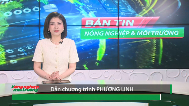 Bản tin Truyền hình Nông nghiệp và Môi trường số 10/2026 (số 449)