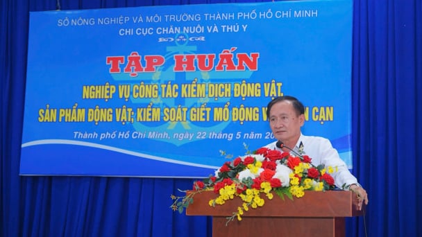 TP.HCM tập huấn kiểm dịch, siết chặt kiểm soát giết mổ động vật toàn diện