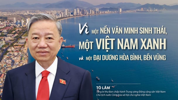 Vì một nền văn minh sinh thái, một Việt Nam xanh và một đại dương hòa bình, bền vững
