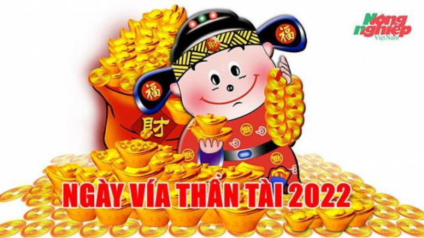 Ngày vía Thần Tài là gì? Là ngày mấy dương lịch năm 2022?