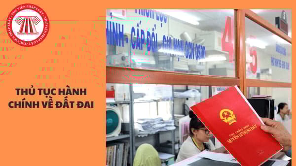 Thủ tướng yêu cầu rà soát, chuẩn hóa lại các thủ tục hành chính đất đai