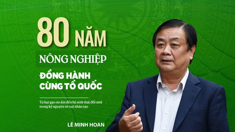 80 năm nông nghiệp đồng hành cùng Tổ quốc