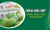 Đẩy mạnh xuất khẩu rau quả trong 'hạn treo' 90 ngày