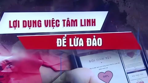 'Bà đồng' lừa cúng giải hạn, chiếm đoạt 2,8 tỷ đồng: Bộ Công an cảnh báo chiêu trò lừa đảo coi bói, giải hạn online