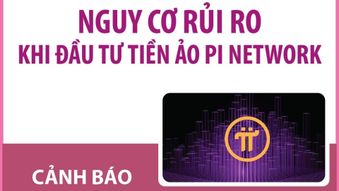 Cảnh báo nguy cơ rủi ro khi đầu tư tiền ảo Pi Network