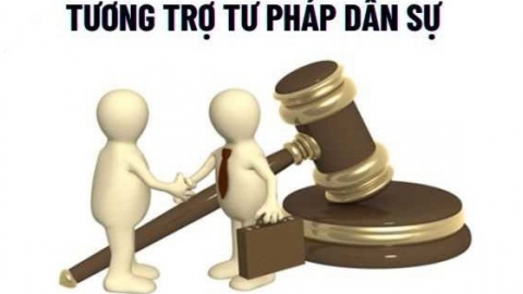 Đề xuất xây dựng Luật Tương trợ tư pháp về dân sự