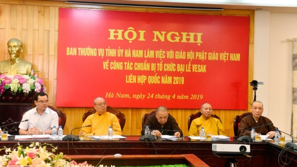 Ban Thường vụ Tỉnh ủy Hà Nam và GHPGVN  rà soát công tác chuẩn bị cho Đại lễ Vesak 2019