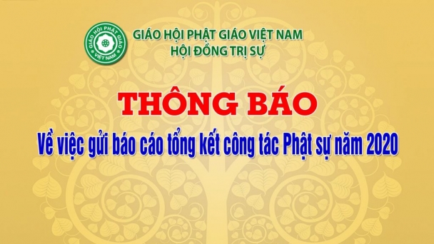 Trung ương Giáo hội thông báo về việc gửi báo cáo tổng kết công tác Phật sự năm 2020