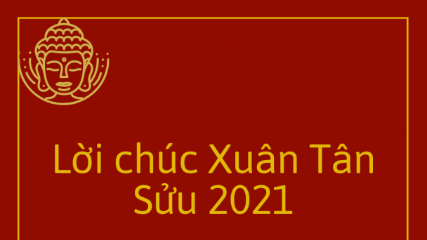 Lời chúc Xuân Tân Sửu 2021