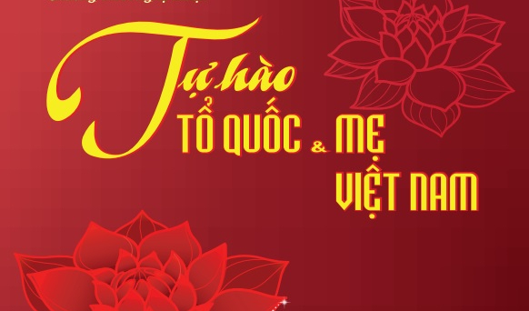 Thông cáo báo chí Chương trình 'Tự hào Tổ quốc & Mẹ Việt Nam' năm 2018