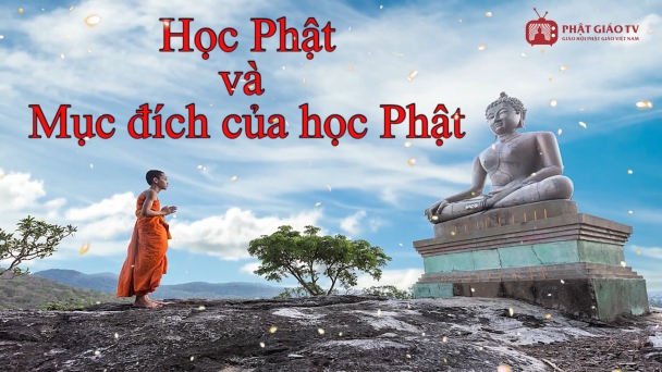 Mục đích của học Phật