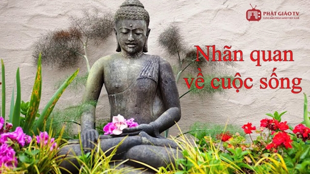 Nhãn quan về cuộc sống