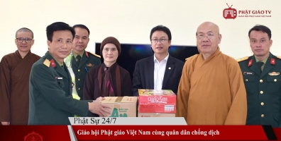 Bản tin Phật sự 24/7: GHPGVN cùng quân dân chống dịch