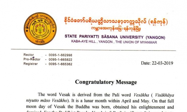Thông điệp Vesak 2019 của HT. TS. Ashin Ketu, Viện trưởng ĐH Phật giáo State Pariyatti Sāsana Myanmar