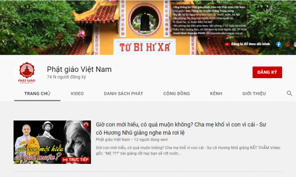 Lan tỏa Phật pháp bằng cách đăng ký, thích và chia sẻ kênh Youtube Phật giáo Việt Nam
