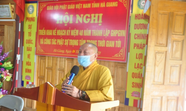 Phật giáo tỉnh Hà Giang họp triển khai kế hoạch Kỷ niệm 40 năm thành lập Giáo hội Phật giáo Việt Nam