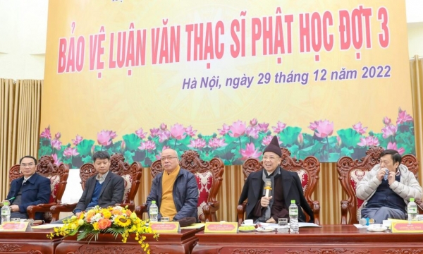 Học viện Phật giáo Việt Nam tổ chức cho học viên bảo vệ luận văn tốt nghiệp Thạc sĩ Phật học