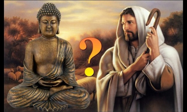 Phật và Chúa đều dạy chúng ta sống đúng tốt