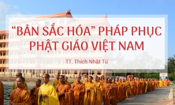 'Bản sắc hóa' pháp phục Phật giáo Việt Nam