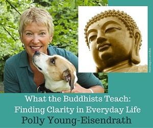 Điều đạo Phật dạy: Tìm thấy rõ ràng trong cuộc sống hàng ngày