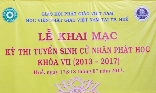 TT.Huế: Khai mạc kỳ thi tuyển sinh cử nhân Phật học khóa VII (2013 - 2017)