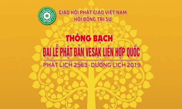 Thông bạch Tổ chức Đại lễ Phật Đản PL. 2563-Dl. 2019
