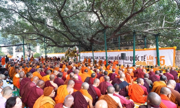 Lễ hội Trì tụng Tam tạng kinh điển Tipitaka quốc tế lần thứ 15 tại Bồ-đề Đạo Tràng